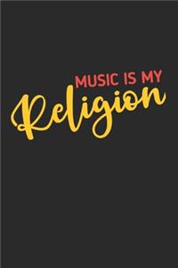 Music is My Religion