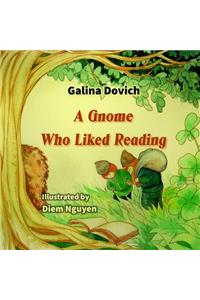 A Gnome Who Liked Reading