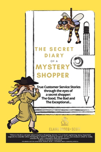 Secret Diary of a Mystery Shopper