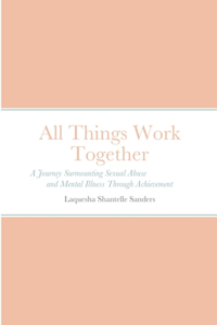 All Things Work Together