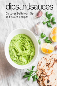 Dips and Sauces