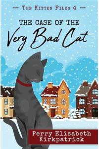 Case of the Very Bad Cat