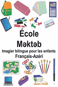 Français-Azéri École Imagier bilingue pour les enfants
