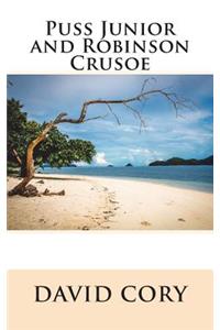 Puss Junior and Robinson Crusoe