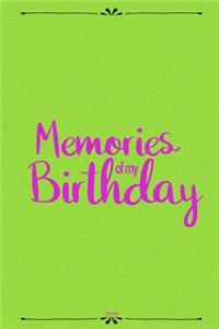 Memories of My Birthday