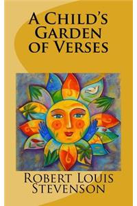 A Child's Garden of Verses