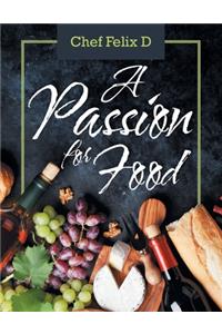A Passion for Food