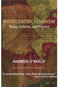 Matricentric Feminism