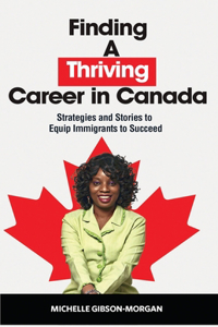 Finding a Thriving Career in Canada