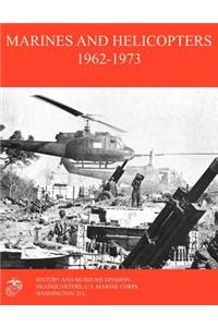 Marines and Helicopters 1962-1973