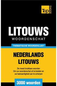 Thematische woordenschat Nederlands-Litouws - 3000 woorden