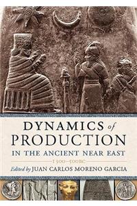 Dynamics of Production in the Ancient Near East