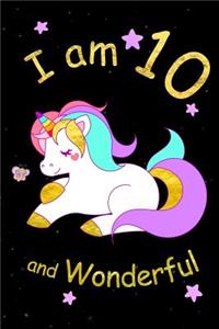 I am 10 and Wonderful