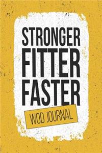 Stronger, Fitter, Faster WOD Journal