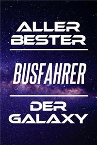 Aller Bester Busfahrer Der Galaxy