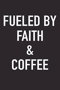 Fueled by Faith and Coffee