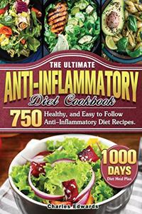 The Ultimate Anti-Inflammatory Diet Cookbook