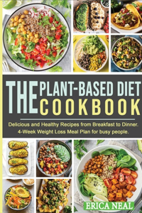 The Plant-Based Diet Cookbook