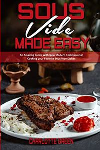 Sous Vide Made Easy