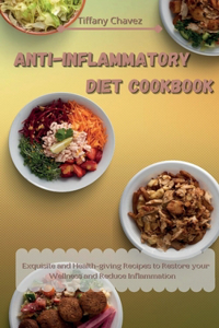 Anti-Inflammatory Diet Cookbook