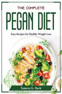 The Complete Pegan Diet