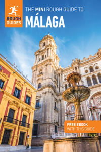 Mini Rough Guide to Málaga: Travel Guide with eBook