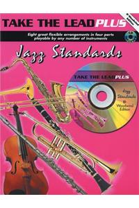 Take the Lead Plus Jazz Standards: Bb Woodwind