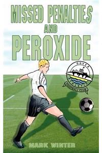 Missed Penalties and Peroxide