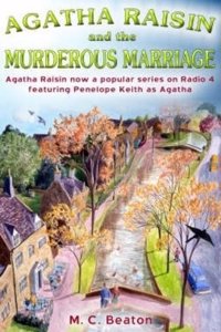 Agatha Raisin and the Murderous Marriage: 5