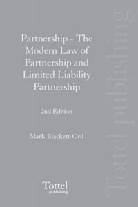 Partnership: The Modern Law of Partnership and Limited Liability Partnership (2nd Edition)