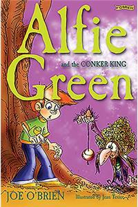 Alfie Green and the Conker King