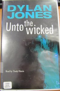Unto the Wicked