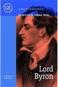 Student Guide to Lord Byron