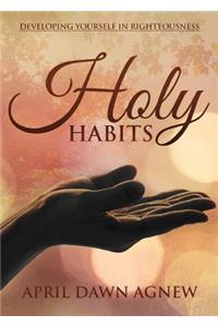 Holy Habits