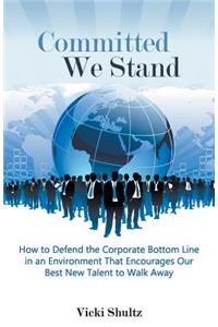 Committed We Stand