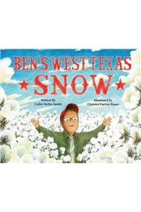 Ben's West Texas Snow
