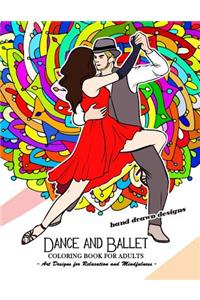 Dance and Ballet Coloring Book for Adults