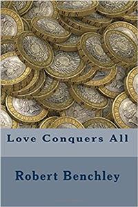 Love Conquers All