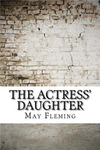 The Actress' Daughter