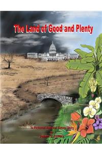 The Land Of Good And Plenty
