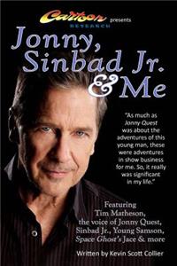 Jonny, Sinbad Jr. & Me