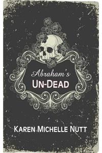 Abraham's Un-Dead