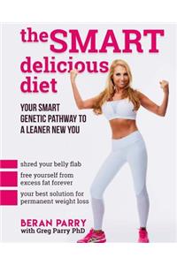 The Smart Delicious Diet