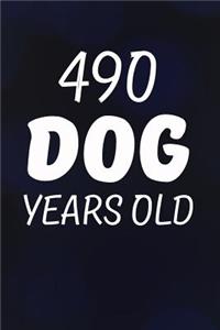 490 Dog Years Old