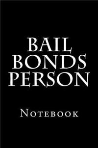 Bail Bonds Person