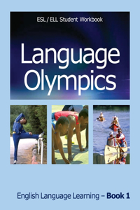 Language Olympics ESL/ELL Student Workbook