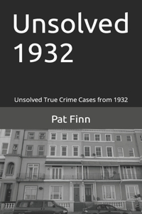 Unsolved 1932