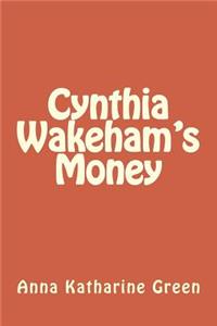 Cynthia Wakeham's Money