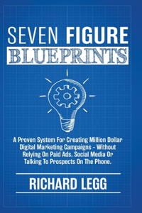 Seven Figure Blueprints