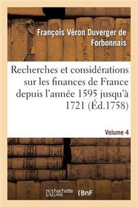 Recherches Et Considérations Sur Les Finances de France Volume 4